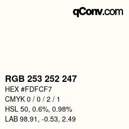 カラーコード: RGB 253 252 247 | qconv.com