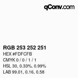 Color code: RGB 253 252 251 | qconv.com