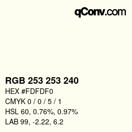 カラーコード: RGB 253 253 240 | qconv.com