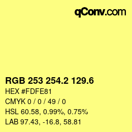 カラーコード: RGB 253 254.2 129.6 | qconv.com