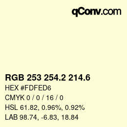 カラーコード: RGB 253 254.2 214.6 | qconv.com
