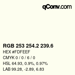 カラーコード: RGB 253 254.2 239.6 | qconv.com