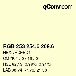 カラーコード: RGB 253 254.6 209.6 | qconv.com