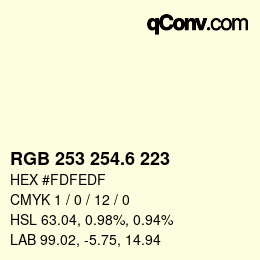 カラーコード: RGB 253 254.6 223 | qconv.com