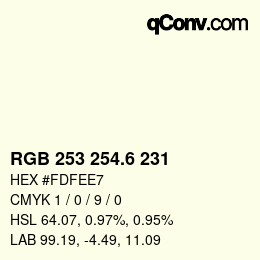 カラーコード: RGB 253 254.6 231 | qconv.com