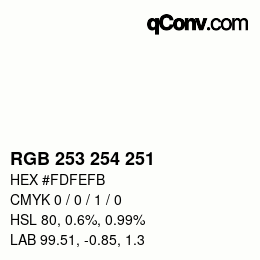 カラーコード: RGB 253 254 251 | qconv.com