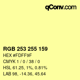 カラーコード: RGB 253 255 159 | qconv.com