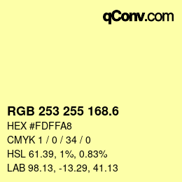 カラーコード: RGB 253 255 168.6 | qconv.com