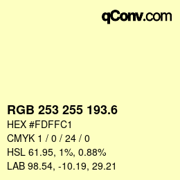 カラーコード: RGB 253 255 193.6 | qconv.com