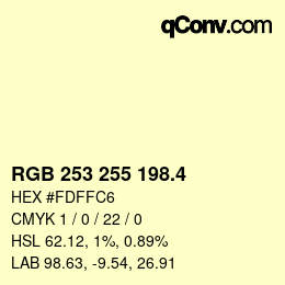 カラーコード: RGB 253 255 198.4 | qconv.com