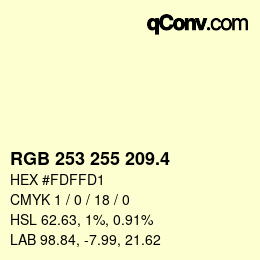 カラーコード: RGB 253 255 209.4 | qconv.com