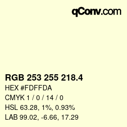 カラーコード: RGB 253 255 218.4 | qconv.com