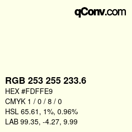 カラーコード: RGB 253 255 233.6 | qconv.com