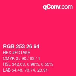 カラーコード: RGB 253 26 94 | qconv.com