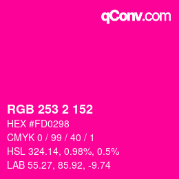Color code: RGB 253 2 152 | qconv.com