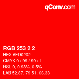 颜色代码: RGB 253 2 2 | qconv.com