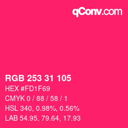 Color code: RGB 253 31 105 | qconv.com