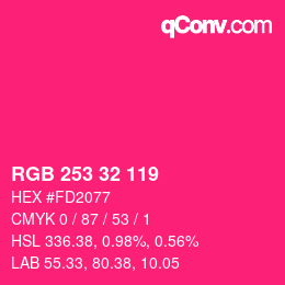 カラーコード: RGB 253 32 119 | qconv.com