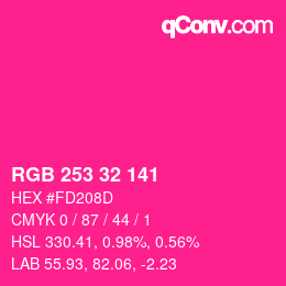 Color code: RGB 253 32 141 | qconv.com