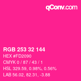 カラーコード: RGB 253 32 144 | qconv.com
