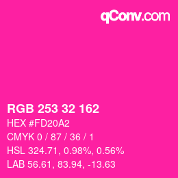 カラーコード: RGB 253 32 162 | qconv.com