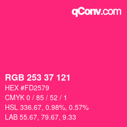 カラーコード: RGB 253 37 121 | qconv.com