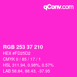 カラーコード: RGB 253 37 210 | qconv.com