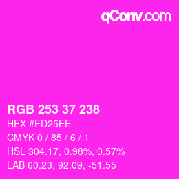 カラーコード: RGB 253 37 238 | qconv.com