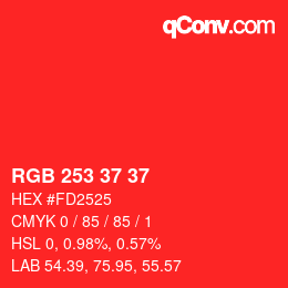 カラーコード: RGB 253 37 37 | qconv.com
