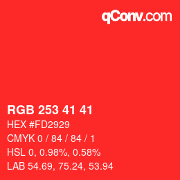 Farbcode: RGB 253 41 41 | qconv.com