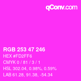 Color code: RGB 253 47 246 | qconv.com