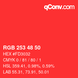 颜色代码: RGB 253 48 50 | qconv.com