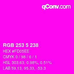 Color code: RGB 253 5 238 | qconv.com