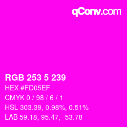 Color code: RGB 253 5 239 | qconv.com