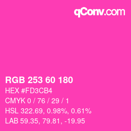 カラーコード: RGB 253 60 180 | qconv.com