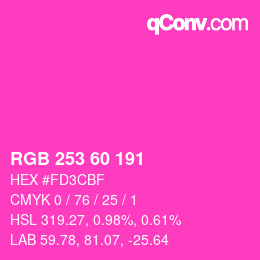 カラーコード: RGB 253 60 191 | qconv.com