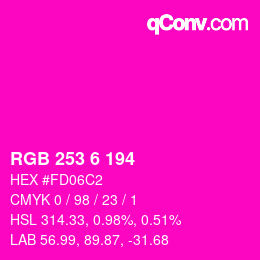 カラーコード: RGB 253 6 194 | qconv.com