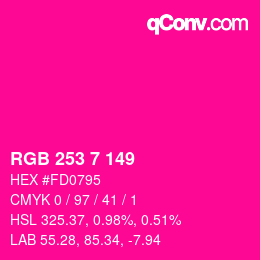 Color code: RGB 253 7 149 | qconv.com