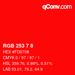 Color code: RGB 253 7 8 | qconv.com