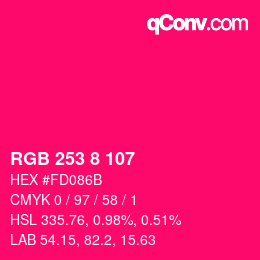 颜色代码: RGB 253 8 107 | qconv.com
