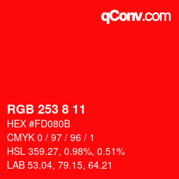 颜色代码: RGB 253 8 11 | qconv.com
