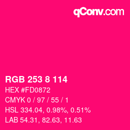 Color code: RGB 253 8 114 | qconv.com