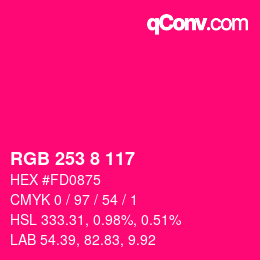 颜色代码: RGB 253 8 117 | qconv.com