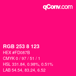 颜色代码: RGB 253 8 123 | qconv.com