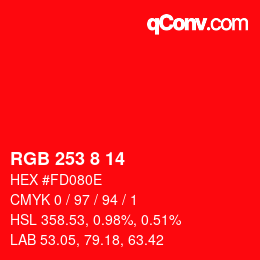 Color code: RGB 253 8 14 | qconv.com