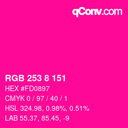 Color code: RGB 253 8 151 | qconv.com