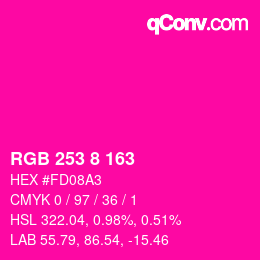 カラーコード: RGB 253 8 163 | qconv.com