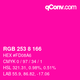 颜色代码: RGB 253 8 166 | qconv.com
