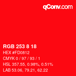 Color code: RGB 253 8 18 | qconv.com