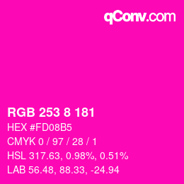 カラーコード: RGB 253 8 181 | qconv.com